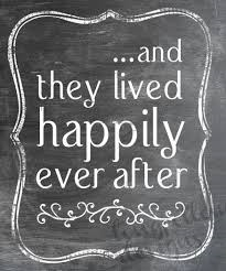 and they lived happily ever after